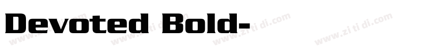 Devoted Bold字体转换